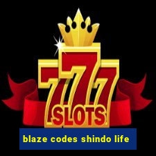 blaze codes shindo life